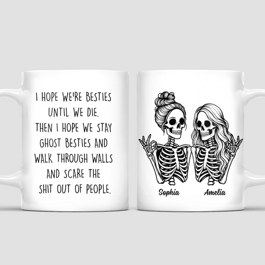 BestiesUntilWeDieSkeletonBesties PersonalisedGiftMugForBestFriends