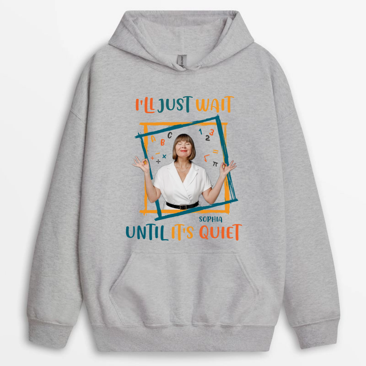 I_ll_Just_Wait_Until_It_s_Quiet_Custom_Photo_Personalised_Gift_T Shirt_For_Teachers_4