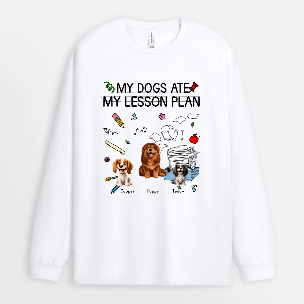 My_Dogs_Ate_My_Lesson_Plan_Teacher_Custom_Dogs_Personalised_Gift_T Shirt_For_Teachers_3